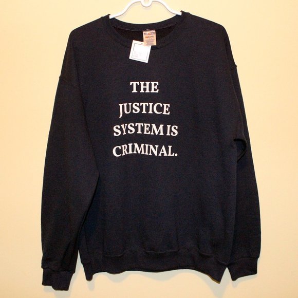 3/$55❤️BNWT vintage 2000s THE JUSTICE SYSTEM IS CRIMINAL sweater sweatshirt - Picture 1 of 5